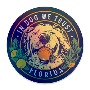 Holographic In Dog We Trust Florida Orange | Florida Sticker
