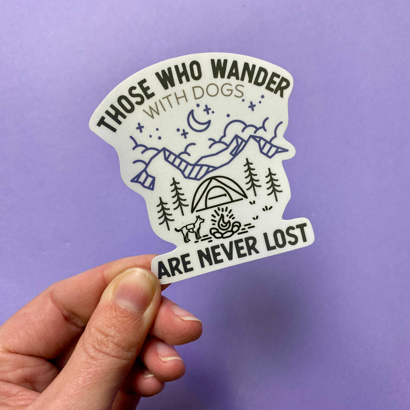 Those Who Wander  Dog Mom, Dog Lover Sticker Vinyl Decal