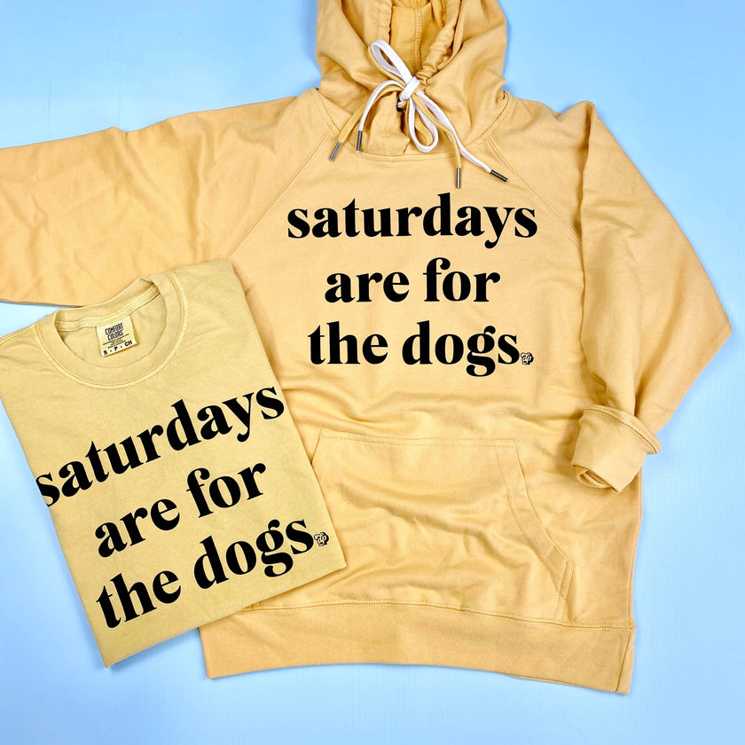 Saturdays Are For The Dogs Hoodie