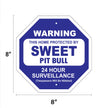 Sweet Pit Bull Garden Security Sign
