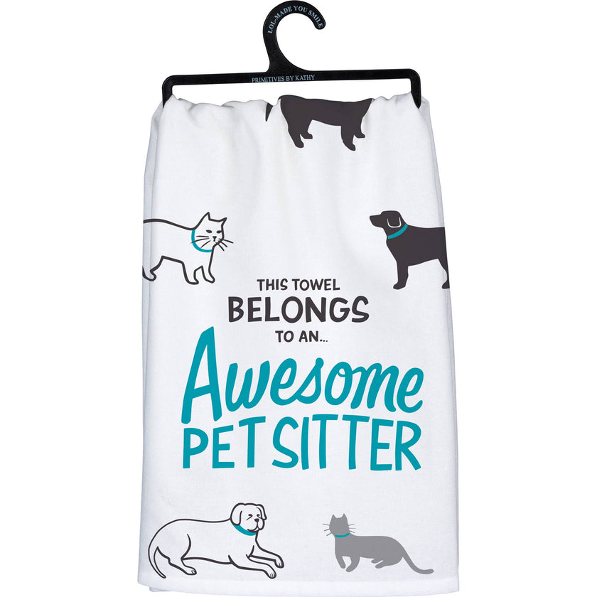 Awesome Pet Sitter Kitchen Towel