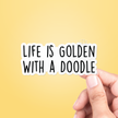 Life Is Golden With A Doodle Sticker Vinyl Decal
