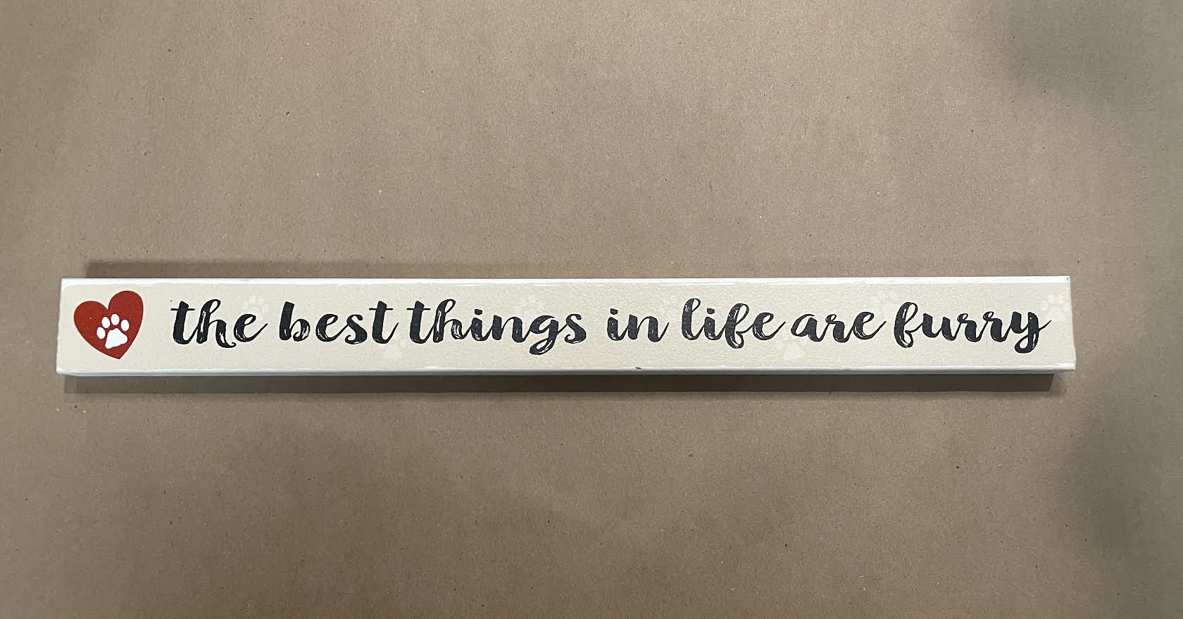 Decorative Saying Wall Sign