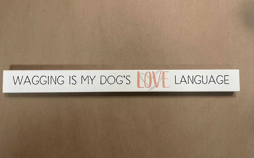 Decorative Saying Wall Sign