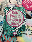 Dog Paws & Drinkin' Claws Can Insulator
