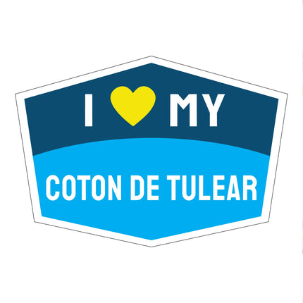 I Love My Coton de Tulear Hexagon Shaped Magnet
