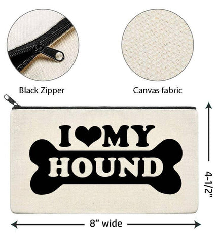 I Love My Hound Canvas Multi-Use Zipper Bag