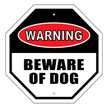Warning - Beware of Dog Garden Sign