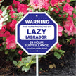 Lazy Labrador Garden Security Sign