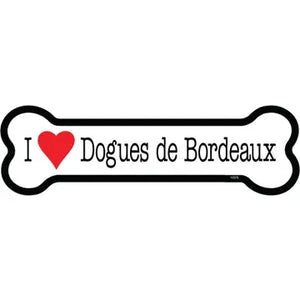 Dogues de Bordeaux - Bone Shaped Magnet