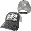 My Dog and I Talk Shit About You | Unisex Hat | Distressed
