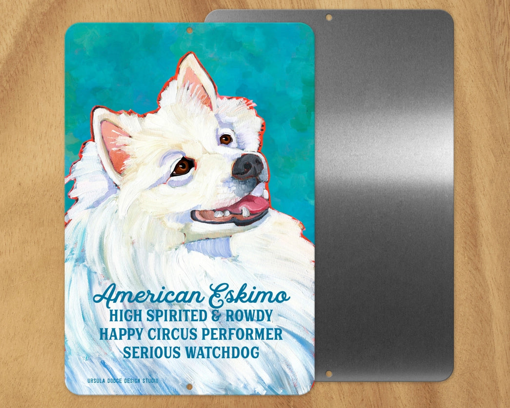 American Eskimo -UD Metal Sign