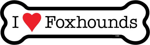 Foxhound I (heart) Foxhounds Bone Shaped Magnet