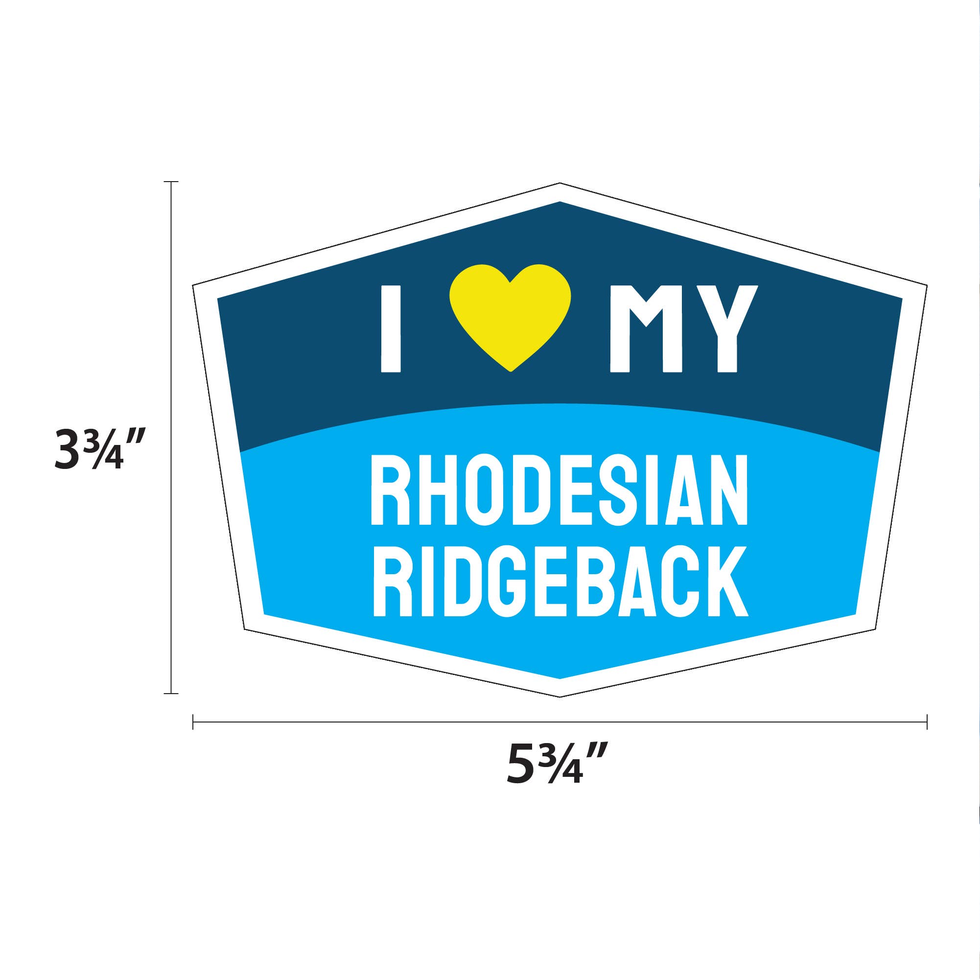 I Love My Rhodesian Ridgeback Hexagon Shaped Magnet