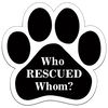 Show off your love for your favorite furry friend with our Who Rescued Whom Paw Magnet! Perfect for your car trunk or any magnetic surface, this adorable paw-shaped magnet features a vibrant image of your favorite dog or cat breed saying. Made from durable, weather-resistant materials, it’s designed to withstand the elements while adding a touch of personality to your vehicle or home.