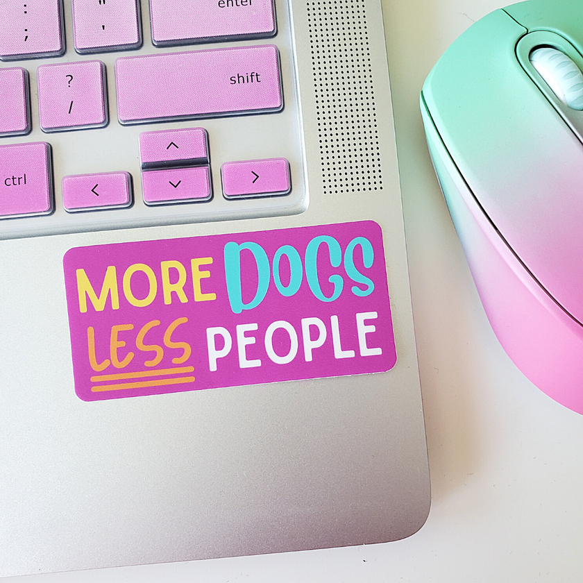 More Dogs Less People Sticker