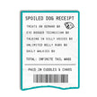 Cute Dog Mom Sticker - Spoiled Dog Receipt