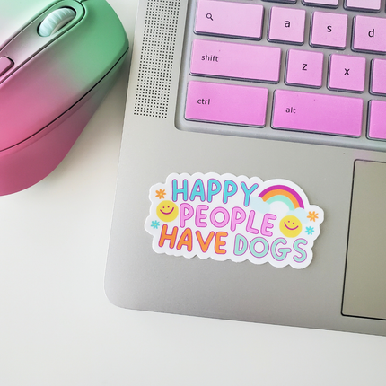 Happy People Have Dogs Sticker