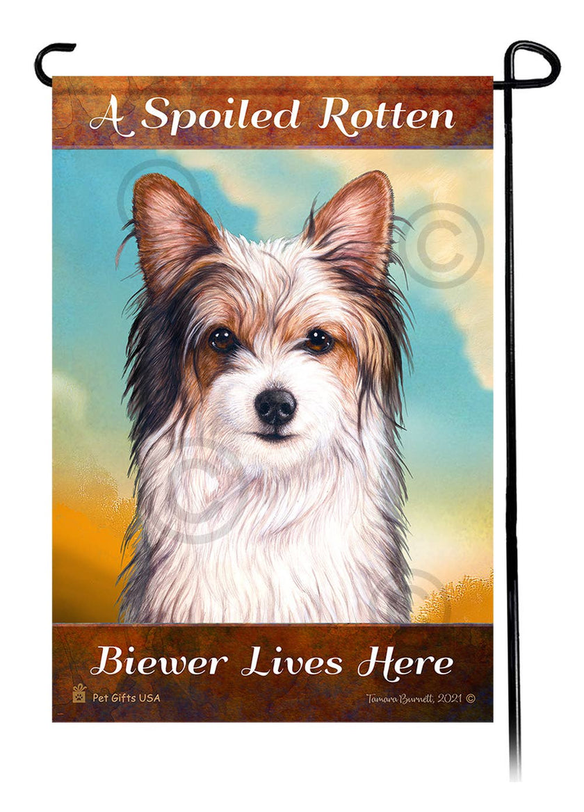 A Spoiled Rotten Biewer Terrier Lives Here - Garden Flag