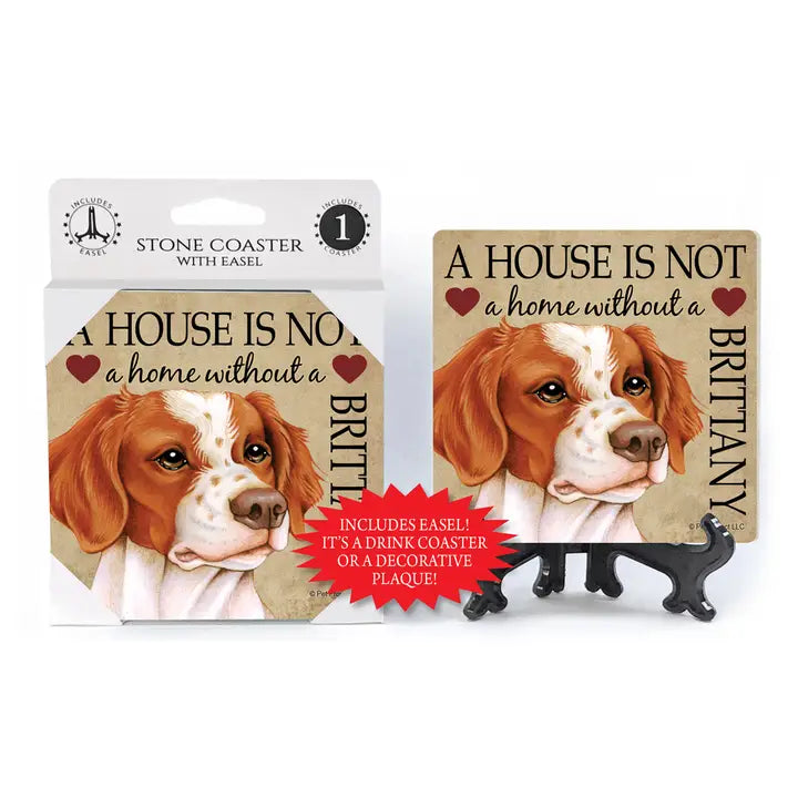 Brittany - A House Is Not A Home Absorbent Stone Coaster