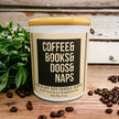 Coffee, Books, Dogs, and Naps Candle