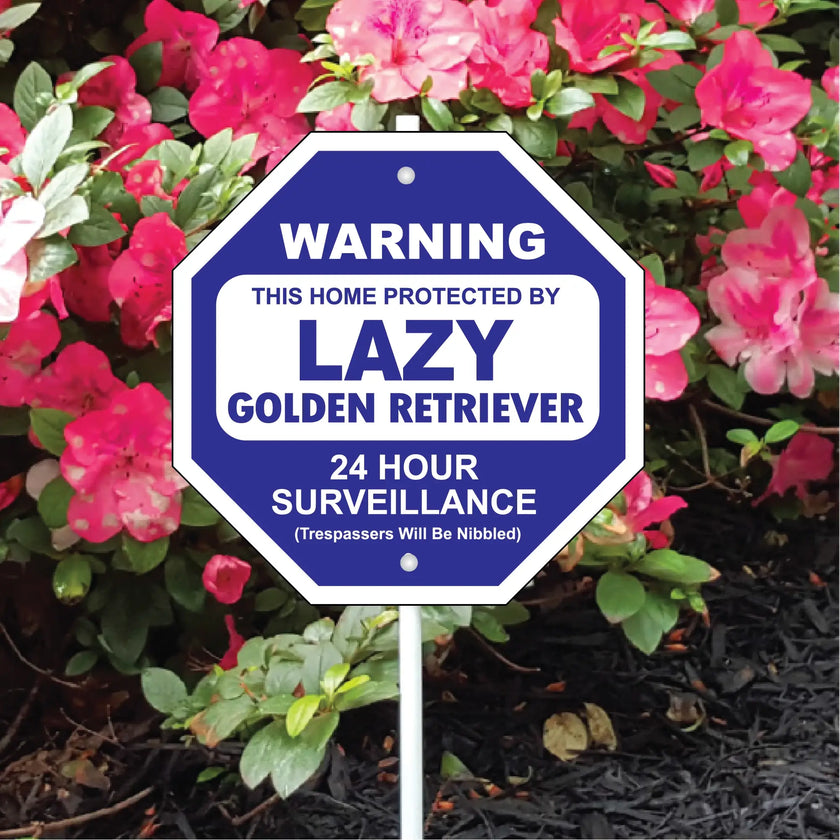 Lazy Golden Retreiver Garden Security Sign
