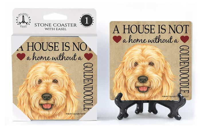 Goldendoodle  - A house is not a home absorbent stone coaster
