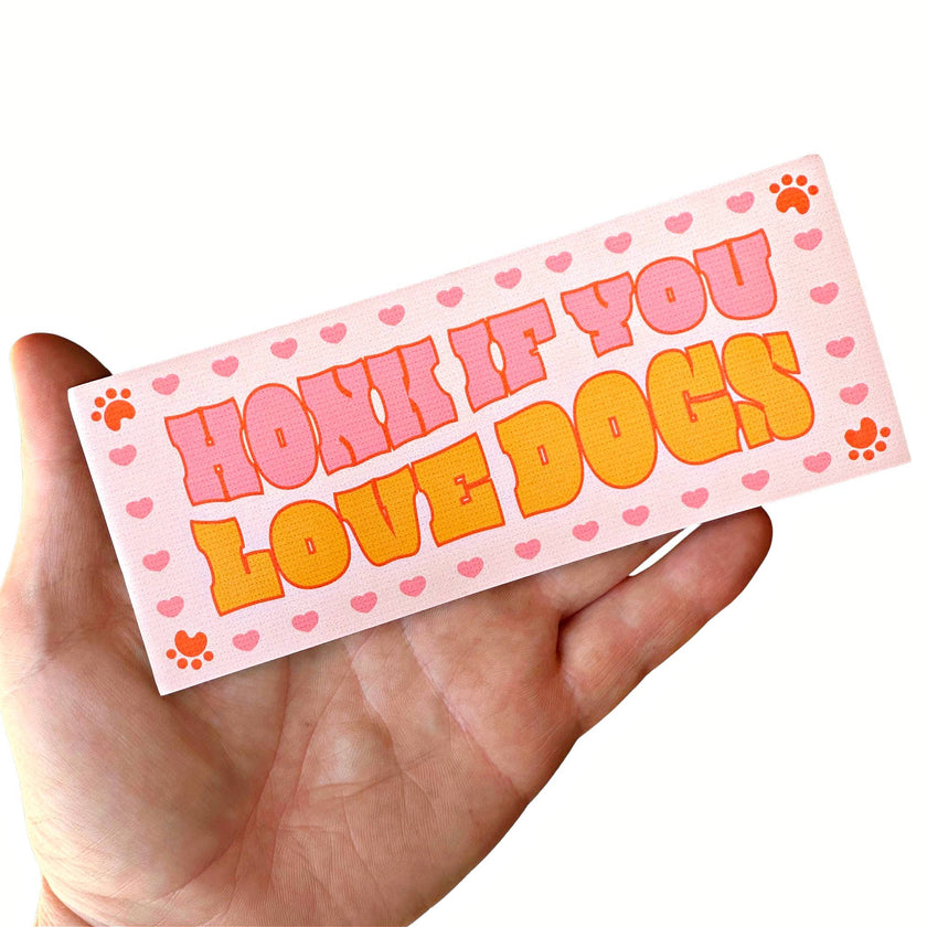 Cute Pink Dog Bumper Sticker - Honk if You Love Dogs