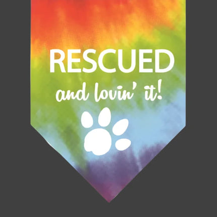 Rescued and Lovin' It! Dog Bandana