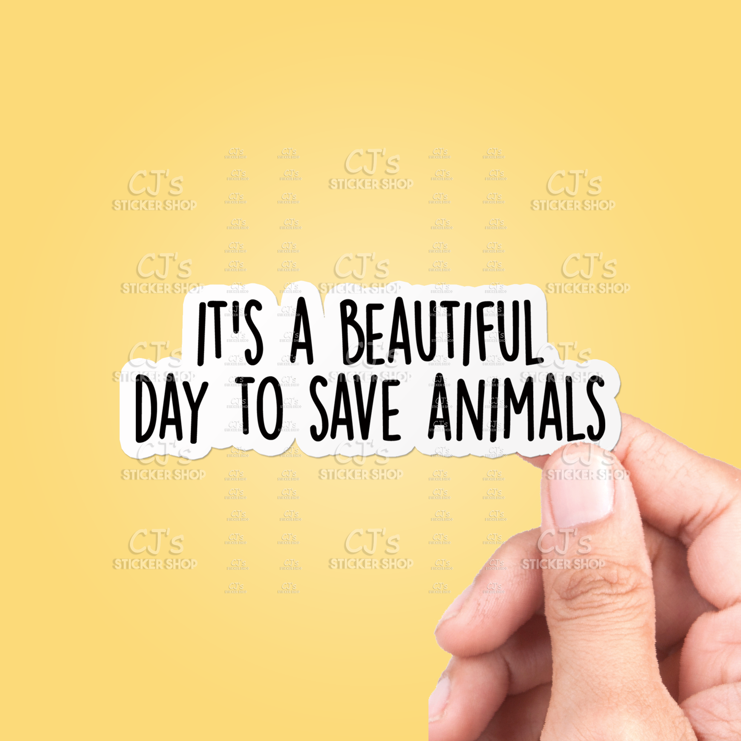 It's A Beautiful Day To Save Animals Sticker Vinyl Decal