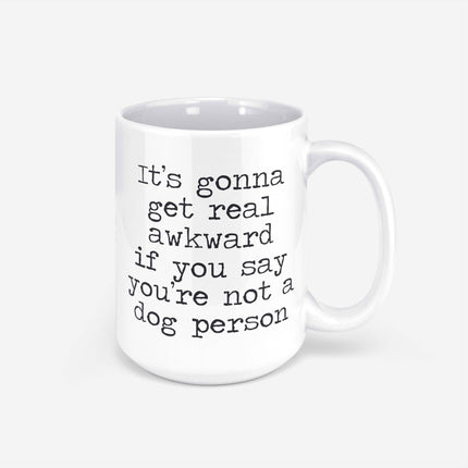 It's Gonna Be Awkward Mug