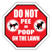 Do Not Pee or Poop on the Lawn (Red) Garden Sign