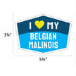 I Love My Belgian Malinois Hexagon Shaped Magnet