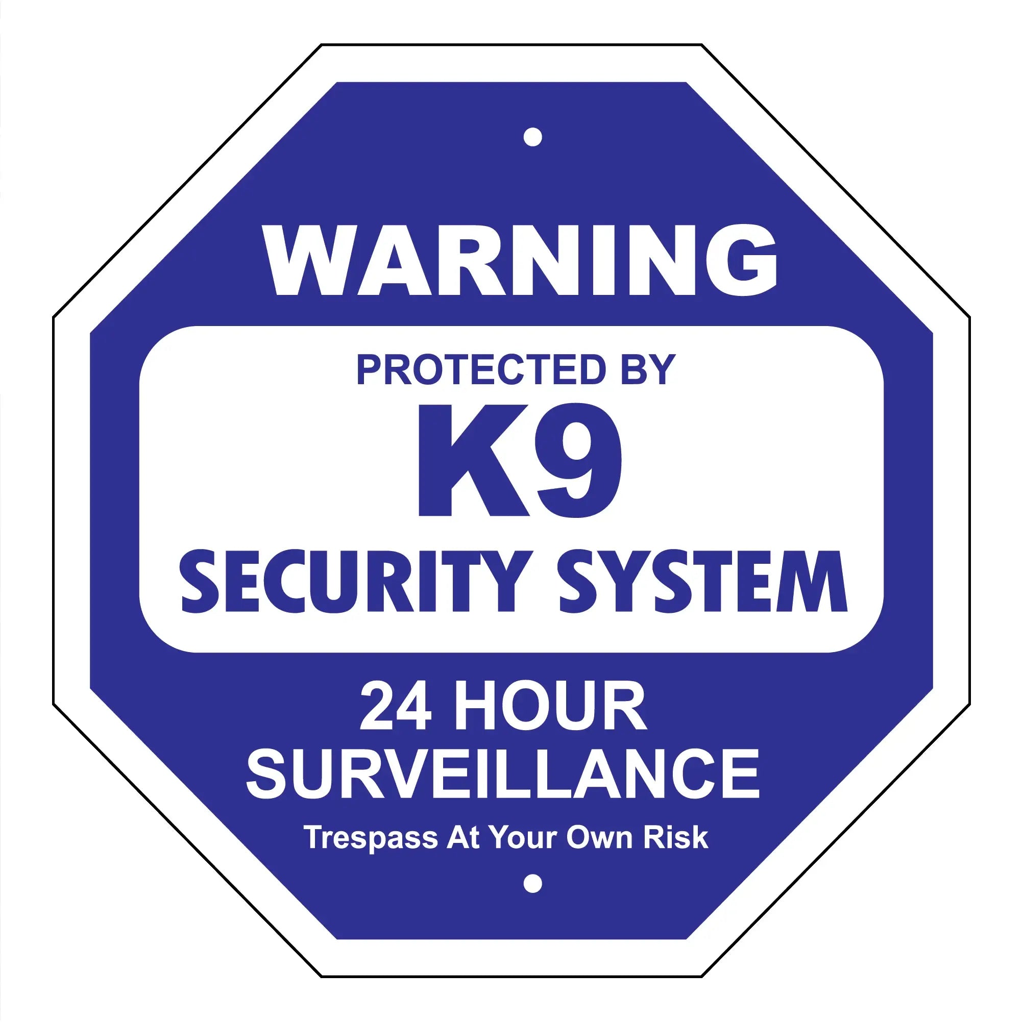 K9 Security System Garden Security Sign