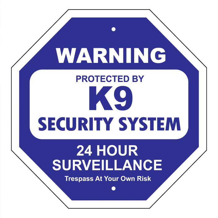 K9 Security System Garden Security Sign