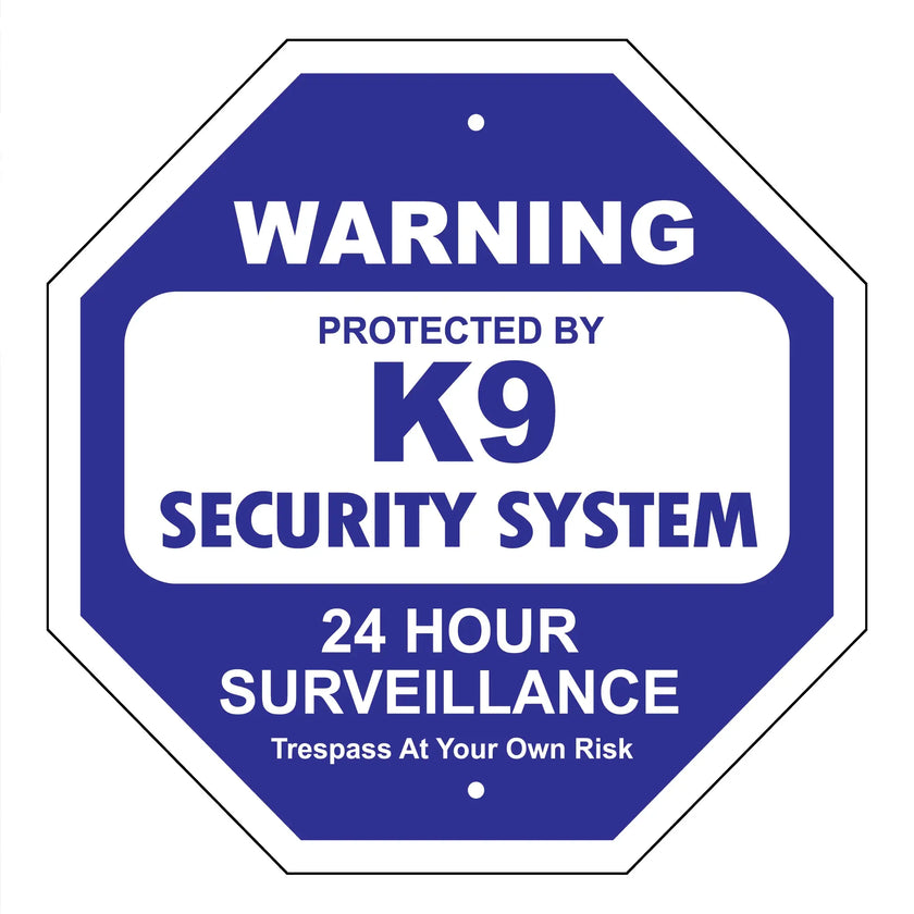 K9 Security System Garden Security Sign
