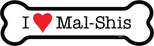 I (heart) Mal-Shis Bone Shaped Magnet
