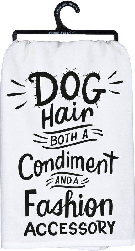 Dog Hair A Condiment And Fashion Kitchen Towel