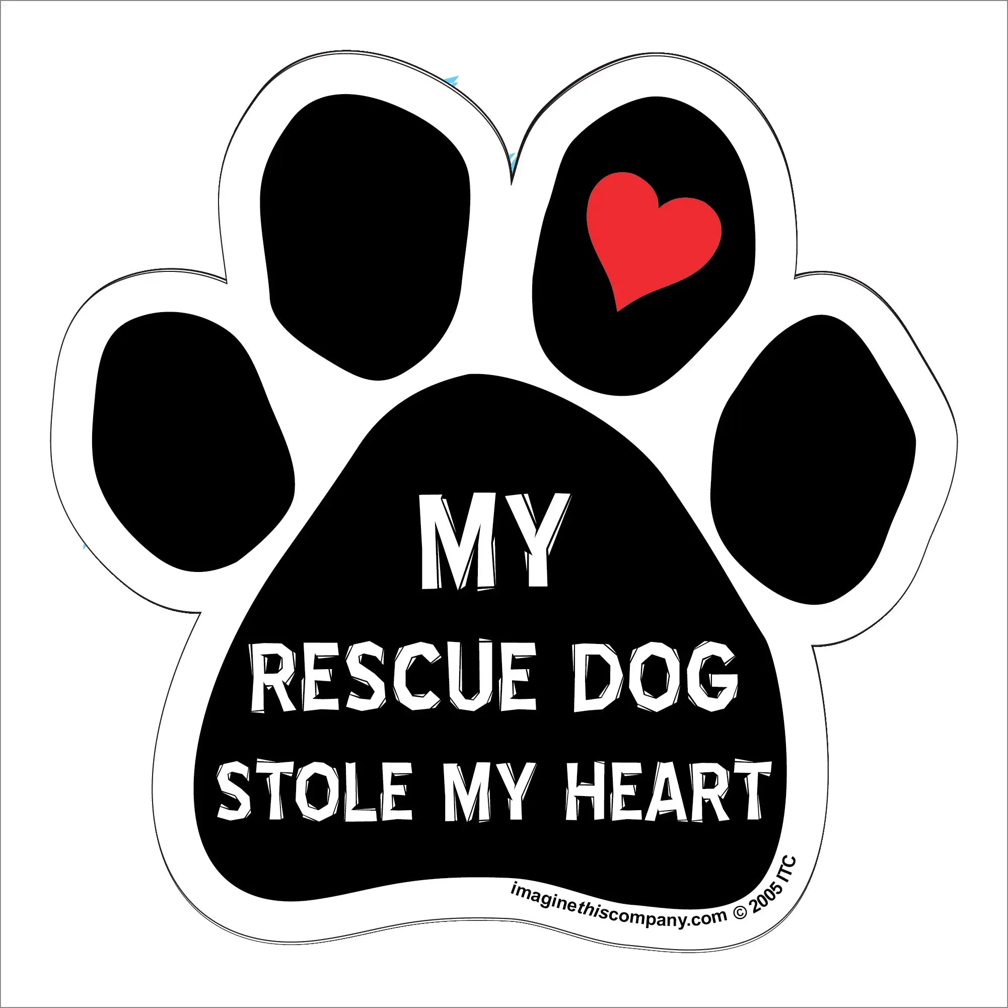 My Rescue Dog Stole My Heart Paw Magnet