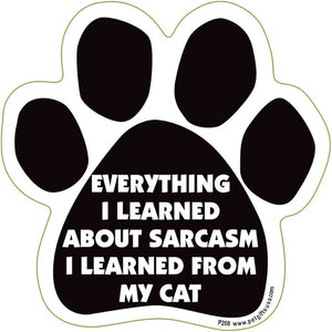 Show off your love for your favorite furry friend with our Everything I Learned About Sarcasm Paw Magnet! Perfect for your car trunk or any magnetic surface, this adorable paw-shaped magnet features a vibrant image of your favorite dog or cat breed saying. Made from durable, weather-resistant materials, it’s designed to withstand the elements while adding a touch of personality to your vehicle or home.