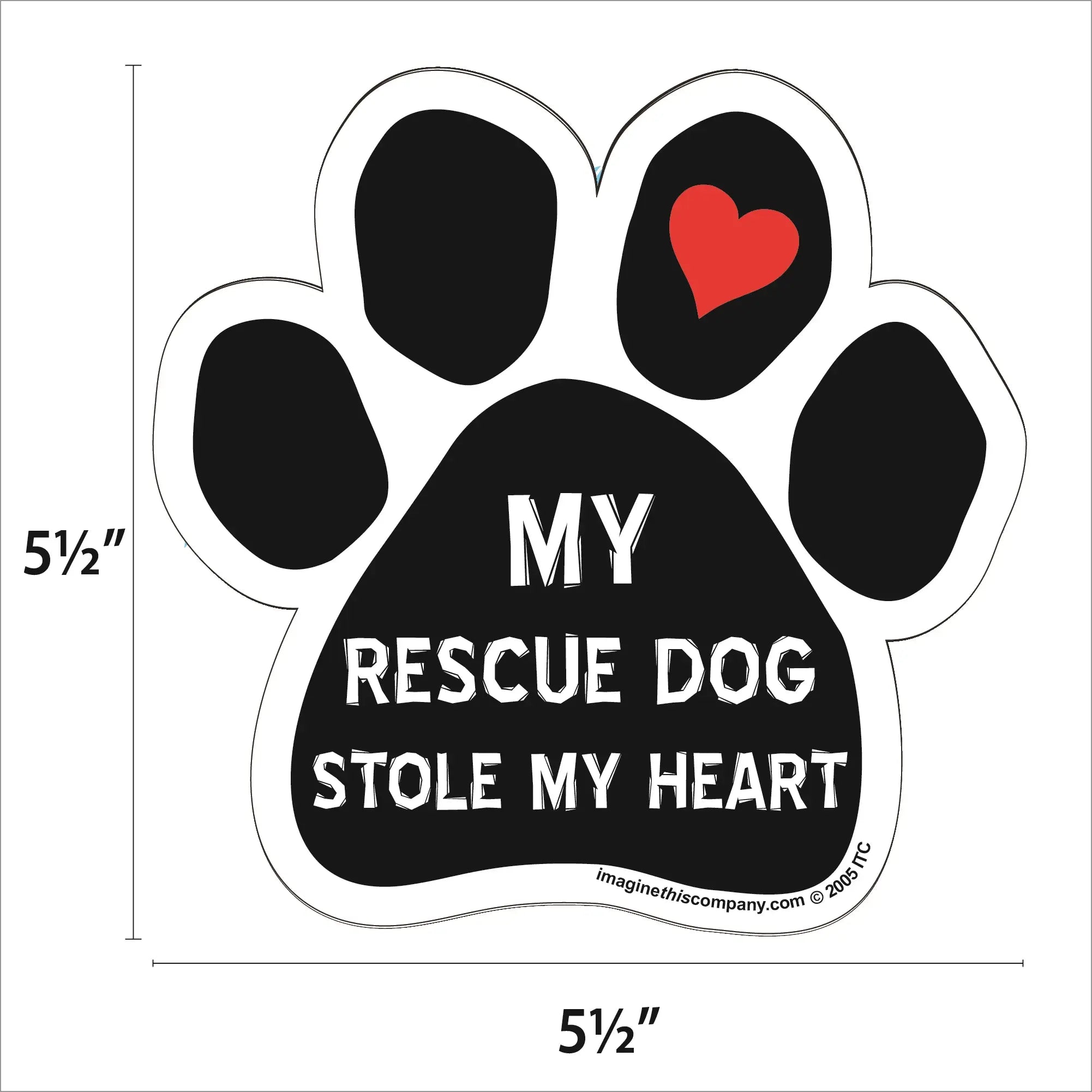My Rescue Dog Stole My Heart Paw Magnet