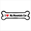 I Love My Mountain Cur  - Bone Car Magnet