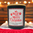 We Woof you a Merry Christmas Seasonal Candle