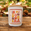 In my Dog Mom Era Candle