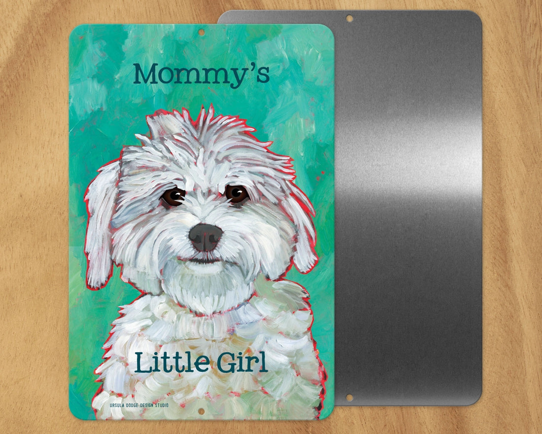 Mommy's Little Girl -UD Metal Sign