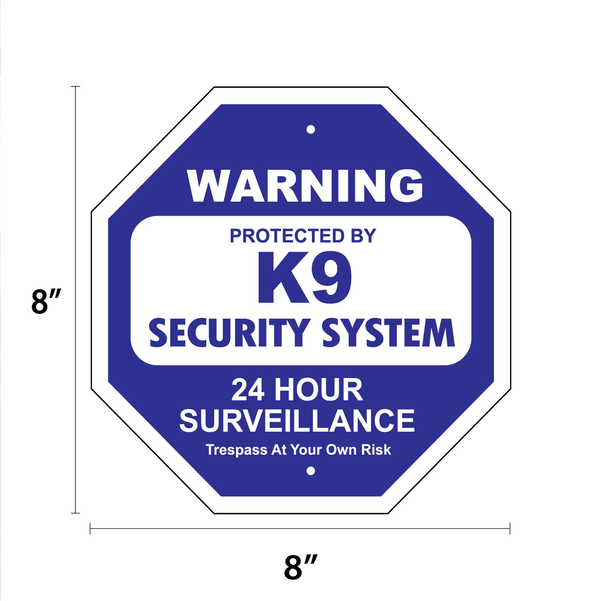 K9 Security System Garden Security Sign