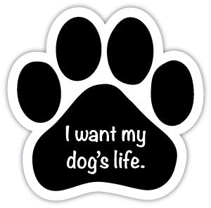 Show off your love for your favorite furry friend with our I Want My Dog's Life Paw Magnet! Perfect for your car trunk or any magnetic surface, this adorable paw-shaped magnet features a vibrant image of your favorite dog or cat breed saying. Made from durable, weather-resistant materials, it’s designed to withstand the elements while adding a touch of personality to your vehicle or home