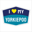 I Love My Yorkiepoo Hexagon Shaped Magnet