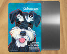 Schnauzer (black & White) -UD Metal Sign