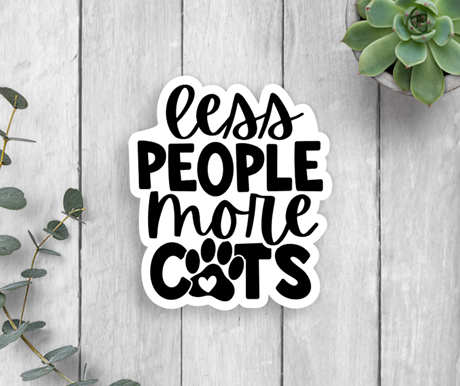 Less People More Cats Vinyl Sticker